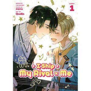 I Ship My Rival X Me (the Comic / Manhua) Vol. 1 -- Pepa